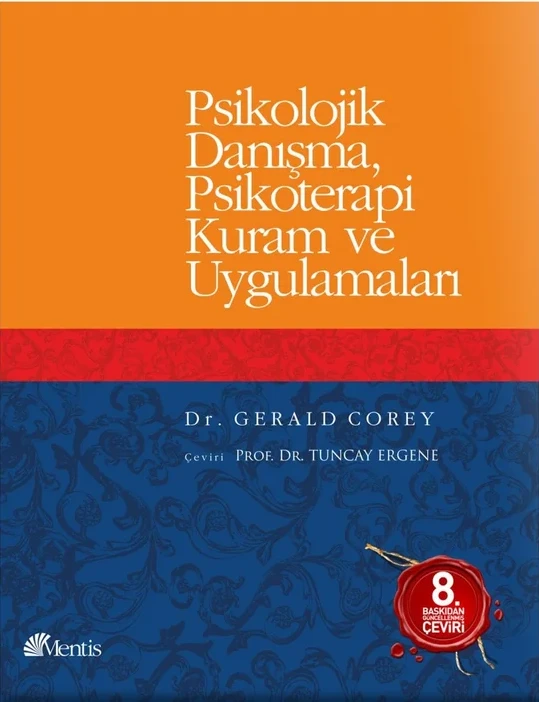 Psikolojik Danışma Psikoterapi Kuram Ve Uygulamaları